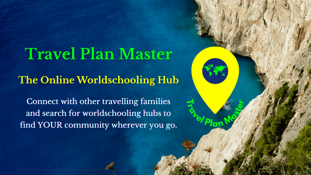 Travel Plan Master - The Online Worldschooling Hub